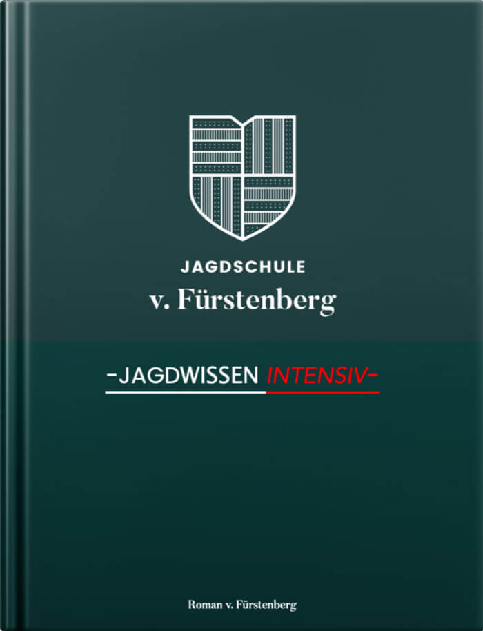 Das Buch zu, Jagdschein: Jagdwissen-intensiv von Roman von Fürstenberg